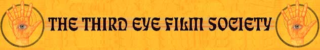 Third Eye Film Society Forum Index